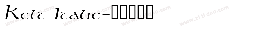 Kelt Italic字体转换